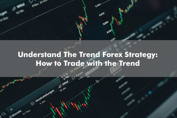 Trend Forex Strategy