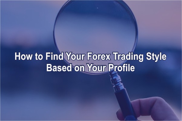 Find Forex Trading Style