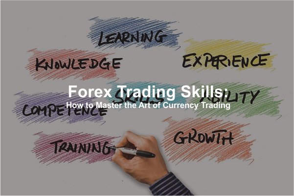 Forex Trading Skill