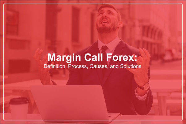 Margin Call Forex Trading