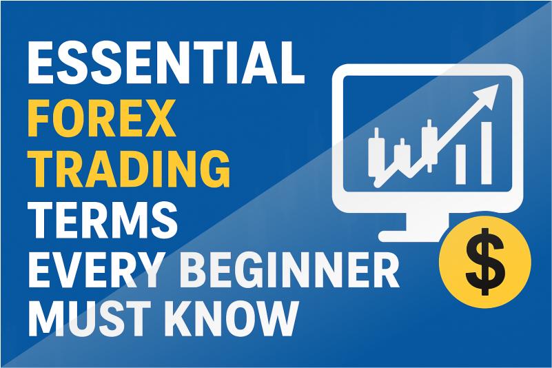 Essential Forex Trading Terms